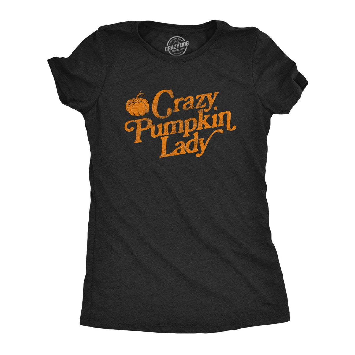 Crazy Pumpkin Lady Womens Fall Shirt Womens Autumn Shirt Funny Womens TShirts Pumpkin Shirts Pumpkin Season Graphic Tee – Soft Feel · Great Gift For Fans