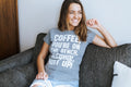 Funny Wine Shirt Drinking ShirtsGift for Coffee Lovers Coffee Shirt Wine Lover Gift Mothers Day Shirt Coffee on Bench Alcohol Suit Up Graphic Tee – Cozy Vibes · Top Pick For Any Outfit