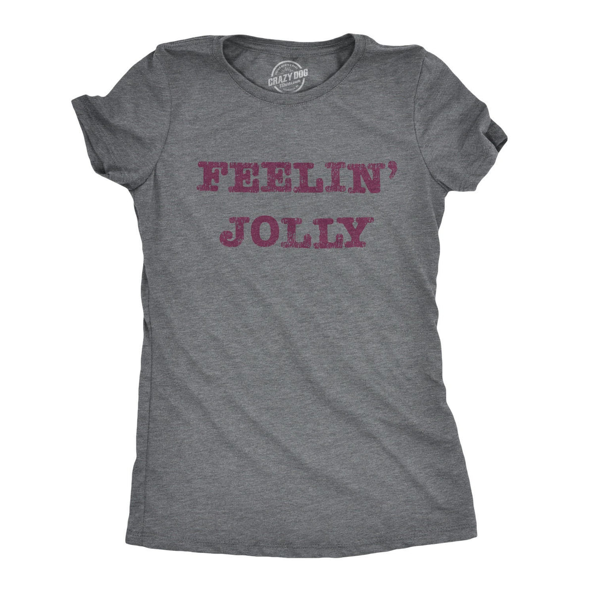 Christmas Shirt Womens Feelin39 Jolly Funny Christmas Shirts Xmas Drinking Christmas Xmas Gifts Christmas Drinking Shirts Graphic Tee – Soft Feel · Great Gift For Fans