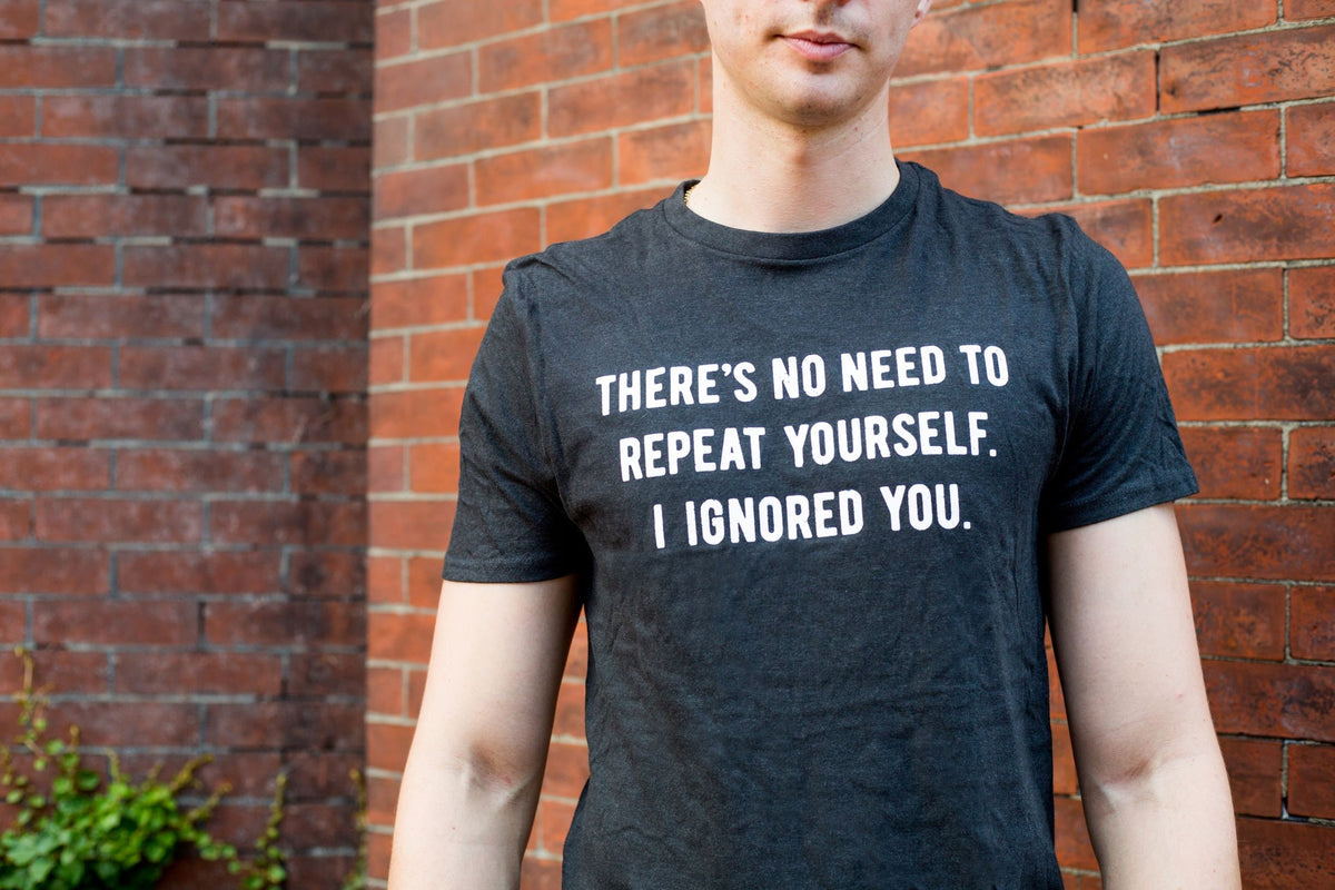 Funny AntiSocial Shirt Introvert Shirt Rude Shirts Rude Shirts Offensive Shirts No Need To Repeat I Ignored You Funny Shirts Graphic Tee – Soft Feel · Trending Graphic Apparel