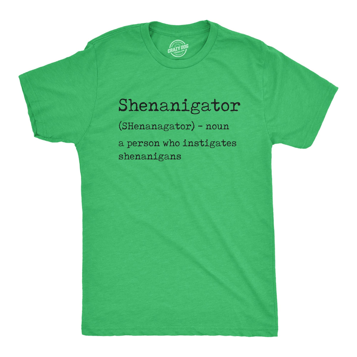 Shenanigator Definition Saint Patricks Day Shirt Shenanigans Shirt Lucky Green shirt Shamrock Shirt Clover Shirt Funny Shirts Mens Graphic Tee – Warm & Stylish · Perfect For Daily Wear