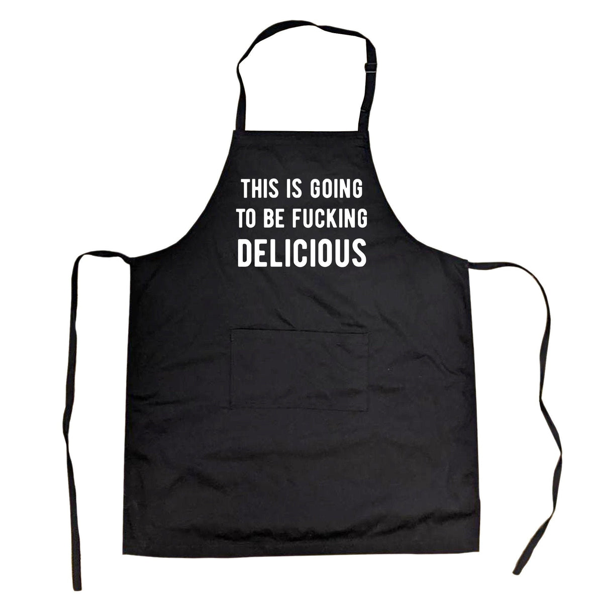 Funny Barbecue Apron Offensive Apron Fathers Day Gift Gift for Dad Offensive Cooking Apron This Is Going To Be Fucking Delicious Graphic Tee – Premium Graphic · Perfect For Daily Wear