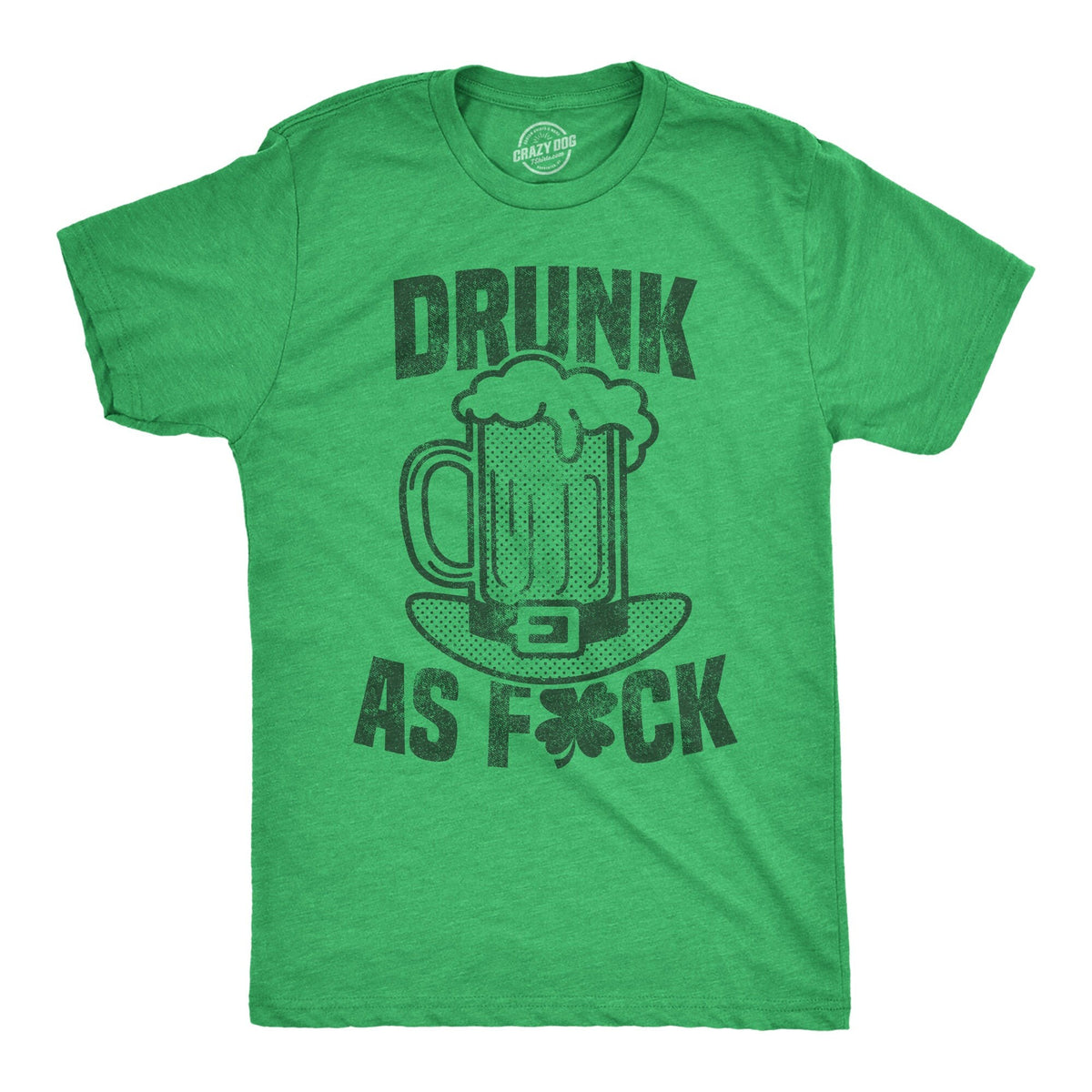 Drunk As Fuck Version 2 St Patricks Mens Shirt Shamrock Shirt Beer Mug Shirt Clover ShirtFunny Shirts Drinking Shirt Offensive Shirts Graphic Tee – Feel-Good Design · Trending Graphic Apparel