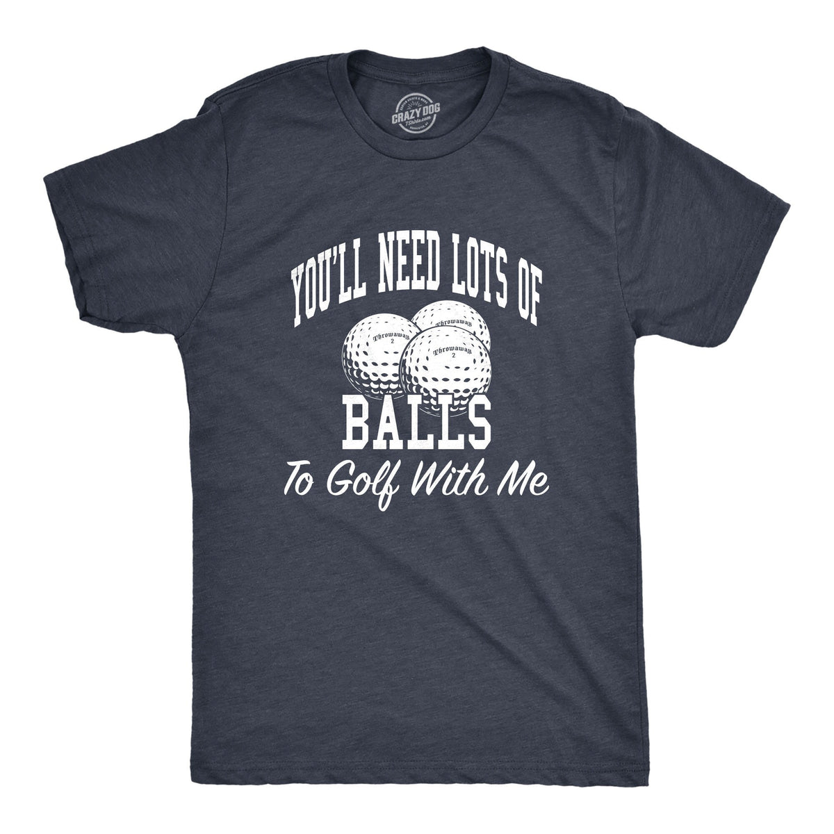 Funny Golf Shirt Sports Shirt Men Mens T Shirt Funny Gifts For Dad Sports Tees Funny Mens Shirt Need A Lot Of Balls To Golf With Me Graphic Tee – Feel-Good Design · Top Pick For Any Outfit