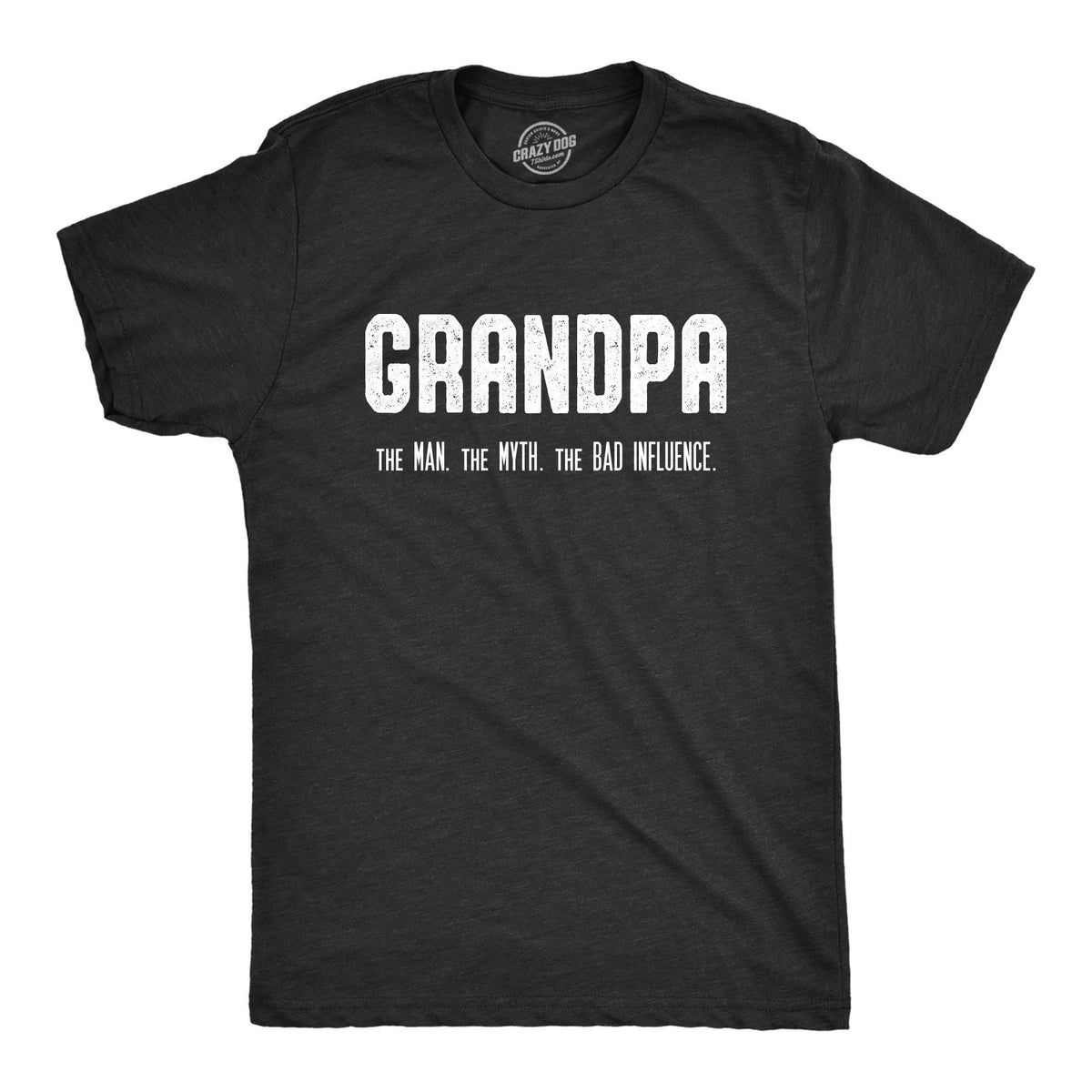 GRANDPA The Man The Myth Bad Influence Best Papa Ever Shirt Gift For Grandpa Funny Grandpa Gifts Papa Shirts Graphic Tee – Fan Favorite · Perfect For Daily Wear
