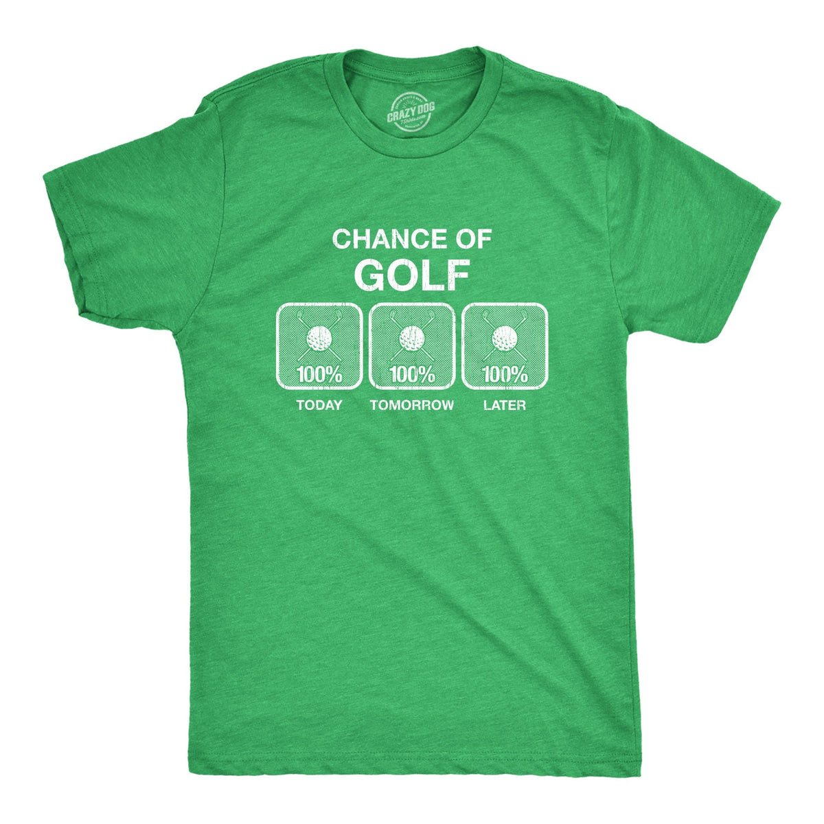 Funny Mens Golfing T shirt Funny Shirts Golfers Gifts Present For Golfer Father39s Day Gifts 100 Chance Of Golf Graphic Tee – Aesthetic Look · Must-Have Style