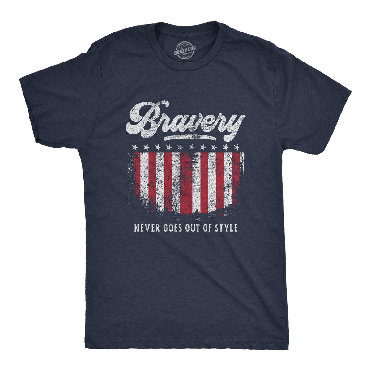 Independence Day Shirt 4th of July Shirt American Shirt Patriotic Shirt America Shirt Military Shirt Bravery Never Goes Out Of Style Graphic Tee – Soft Feel · Perfect For Daily Wear