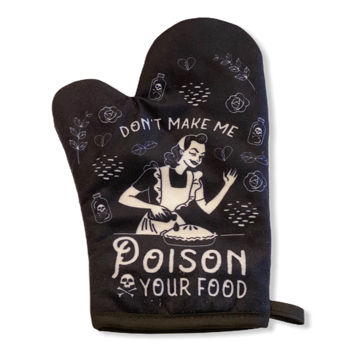 Don39t Make Me Poison Your Food Oven Mitt Housewarming Gift Pot Holder Christmas Gift Hostess Gift Funny Oven Mitts Vintage Lady Graphic Tee – Warm & Stylish · Great Gift For Fans