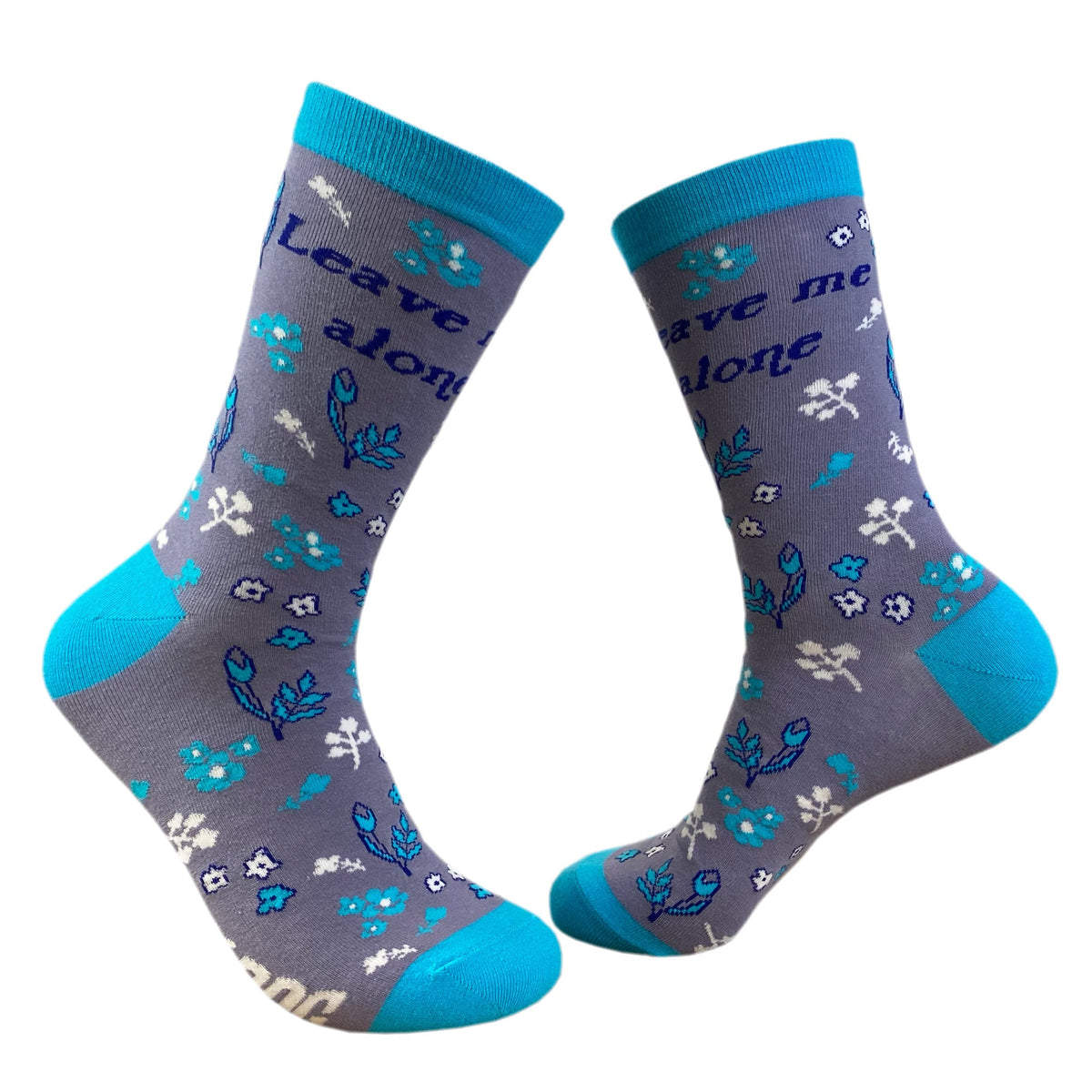 Leave me Alone Socks Floral Socks Inappropriate Socks Funky Women39s Socks Funny Socks Flower Socks I Hate People Socks Graphic Tee – Feel-Good Design · Top Pick For Any Outfit