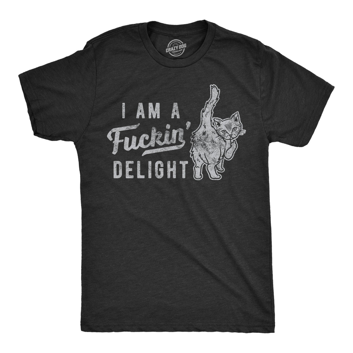 I39m A Fucking Delight Shirt Cat Butt Swearing Shirt Fuck Shirt Funny Shirts Sarcastic shirt Funny Shirt Unisex Shirts Graphic Tee – Warm & Stylish · Trending Graphic Apparel