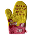 There39s No We In Pizza But There39s An I Housewarming Gift Christmas Gift Hostess Gift Funny Oven Mitts Pizza Lovers Pizza Oven Mitts Graphic Tee – Fan Favorite · High-Quality Print