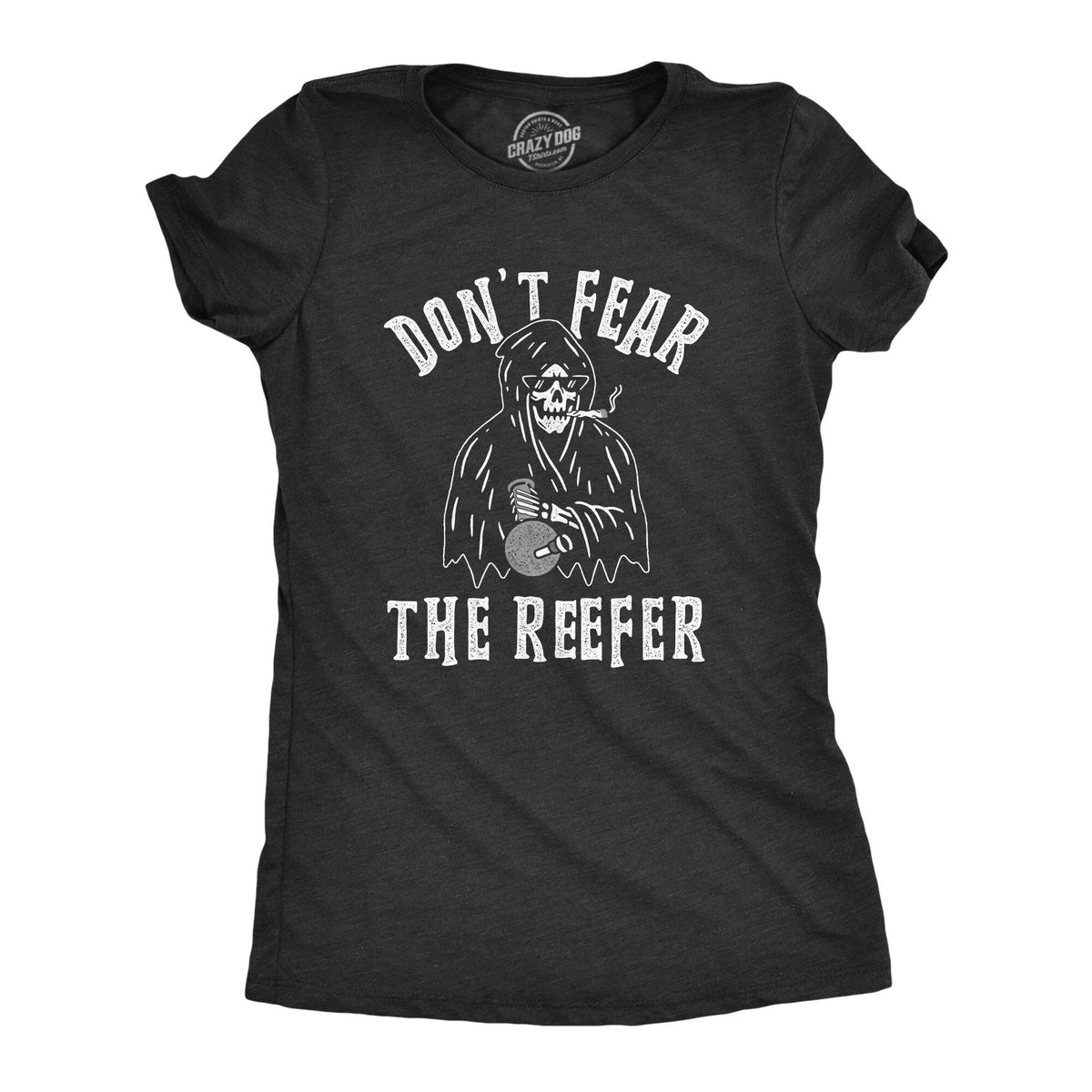 Grimm Reaper Shirts Don39t Fear The Reefer Halloween Shirt Funny Shirts 420 Shirts Death Shirts Skeleton Shirts Weed Shirts Graphic Tee – Cozy Vibes · Perfect For Daily Wear