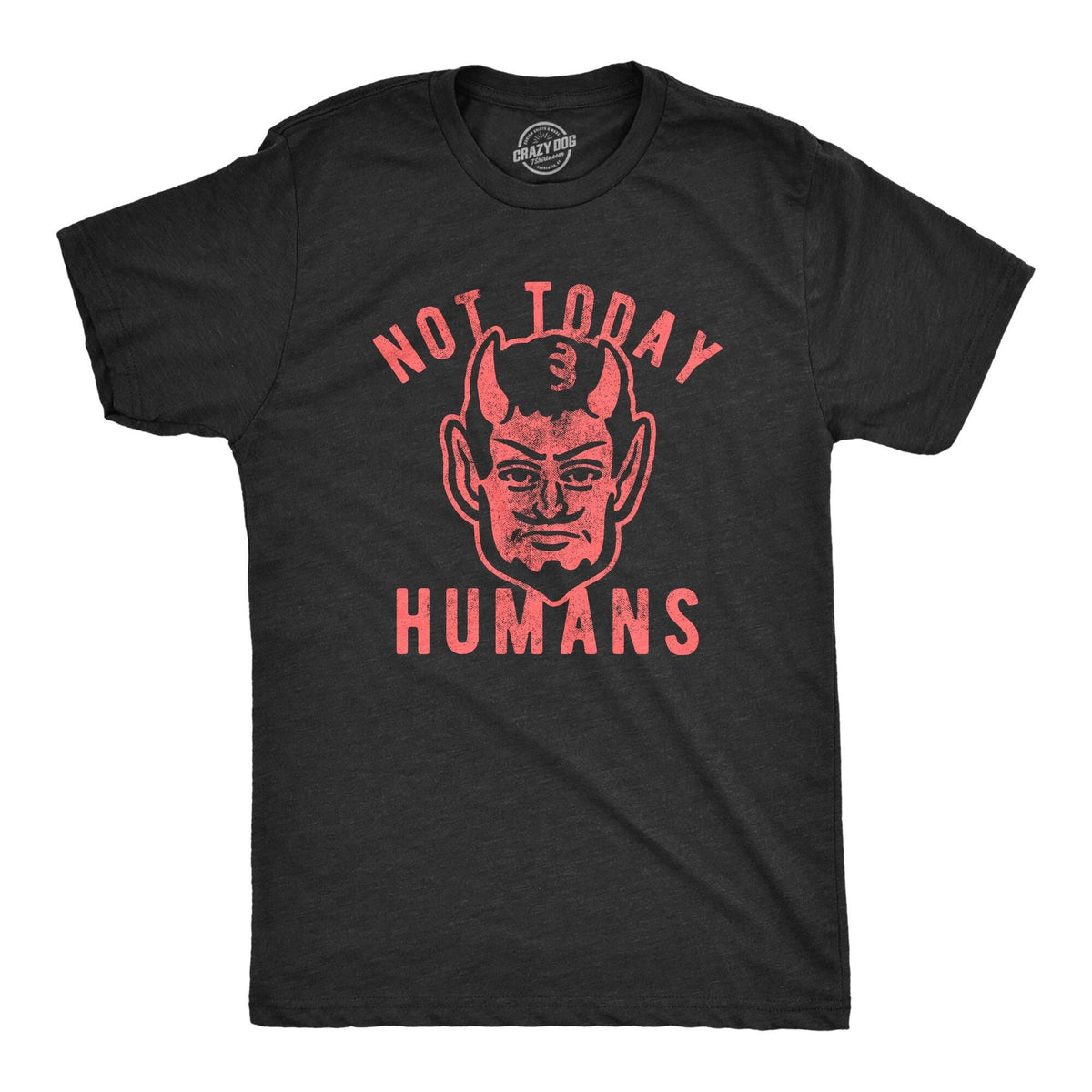 Not Today Humans Demon Halloween Shirt Spooky Shirt Funny Halloween Tee Halloween 666 Evil Shirts Devil Shirts Funny Shirts Graphic Tee – Feel-Good Design · Perfect For Daily Wear