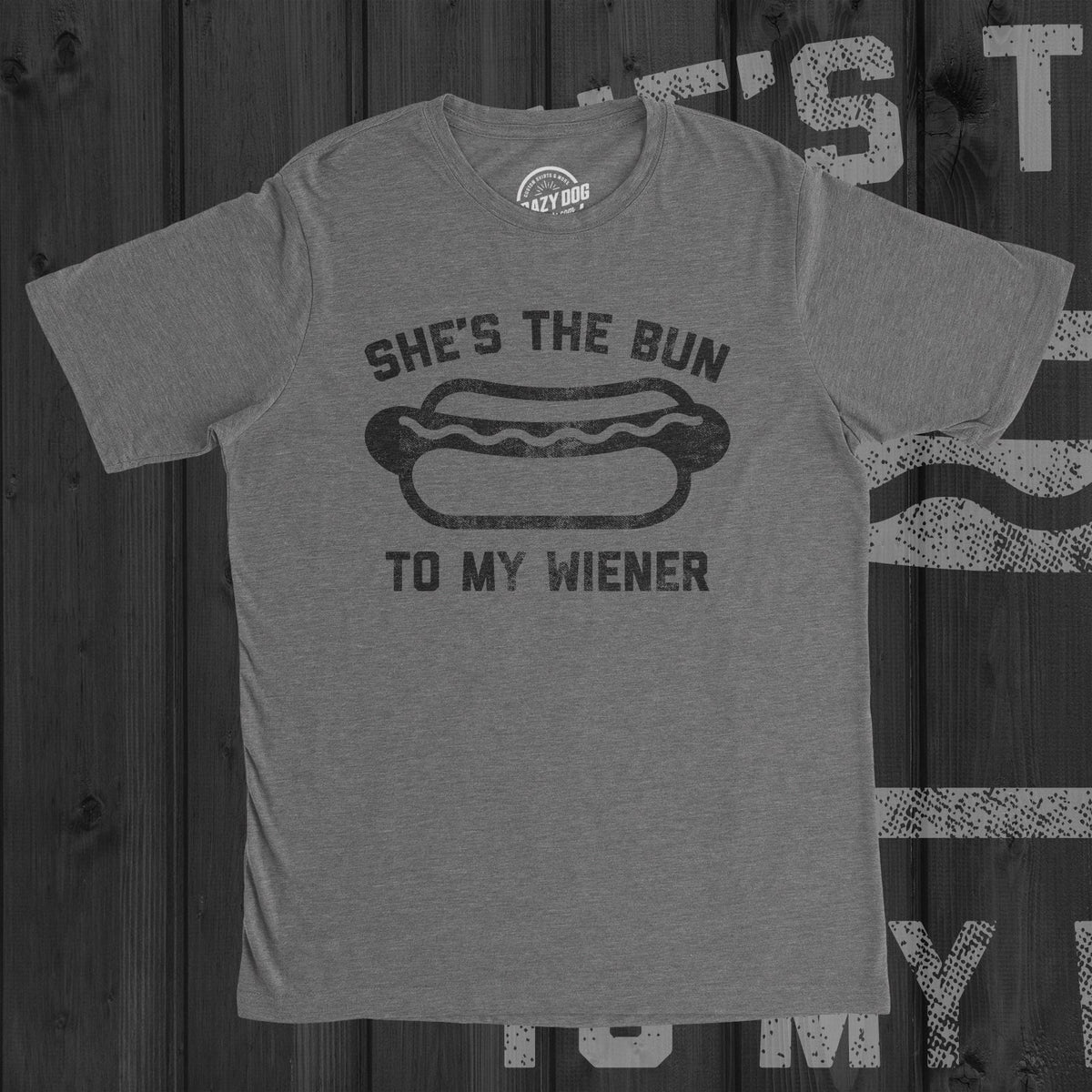 She The Bun To My Wiener Shirt Groom Gift From Bride Husband Shirt Funny Groom Shirt Bride Groom T Shirt Valentines Day Foodie Shirts Graphic Tee – Warm & Stylish · Must-Have Style