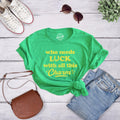 Who Needs Luck With All This Charm Lucky GREEN Irish Shirt Womens Irish Top St Patricks Day Lucky Shirts Cute Horseshoe Shirts Graphic Tee – Fan Favorite · Great Gift For Fans