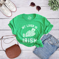 My Liver is Irish Shirt St Patricks Day TShirt Irish Getting DrunkFunny Drinking Shirts Beer Shirts Funny Shirts Drinking TeesParty Graphic Tee – Soft Feel · Perfect For Daily Wear