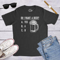 Beer Shirt Men Funny Drinking Shirt Beer T shirt Saint Patricks Day Shirt Do I Want a Beer Shirt St Patrick Shirt For Men Graphic Tee – Feel-Good Design · Great Gift For Fans