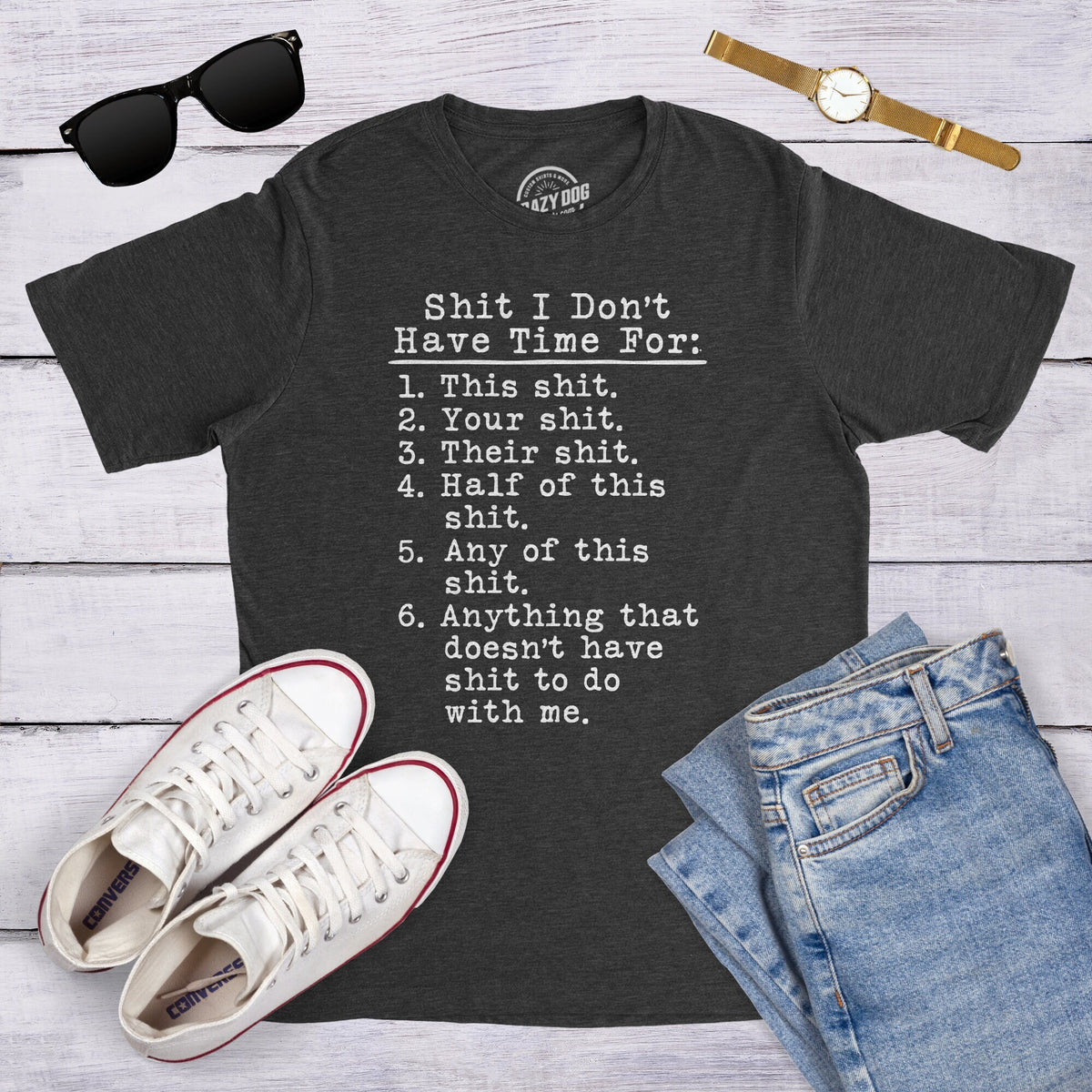 Shit List Shirt Swearing Shirt Shit I dont Have Time For Shirt Hilarious Shirt Mens Funny T Shirt Sarcastic shirt Funny quotes shirt Graphic Tee – Fan Favorite · Great Gift For Fans