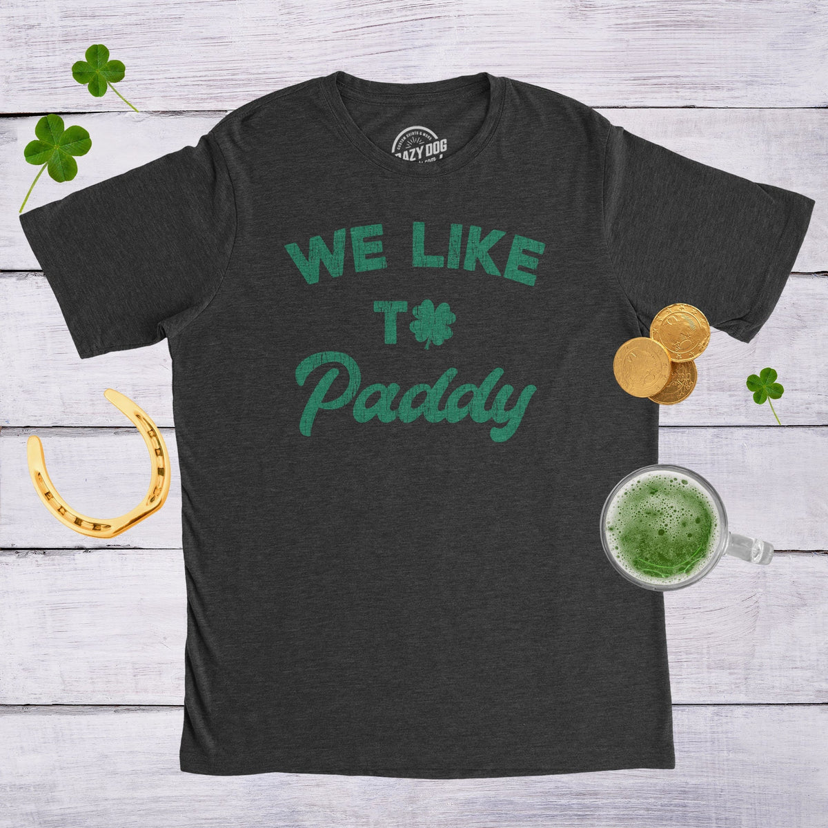 We Like To Paddy St Patricks Day Shirt Men Funny Irish Drinking Shirt Men Irish Night Out Party Shirt Shamrock Shirts Graphic Tee – Easygoing Wear · Perfect For Daily Wear