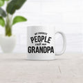 Fathers Day Gift Funny Grandpa Coffee Mug Funny Work Mug Fathers Day Cup 11 Oz Ceramic My Favorite People Call Me Grandpa Papa Shirts Graphic Tee – Feel-Good Design · Must-Have Style