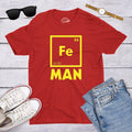 Fe Man Shirt Iron Man Shirt Scientist Shirt Funny Science Shirt Science Teacher Gift Funny Mens Shirt Science Gift Graphic Tee – Feel-Good Design · High-Quality Print