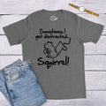 Squirrel Shirt Distracted Shirt Mens Funny Tshirt ADHD Shirt Funny Tshirt For Guys Sometimes I get Distracted T Shirt Graphic Tee – Premium Graphic · Perfect For Daily Wear