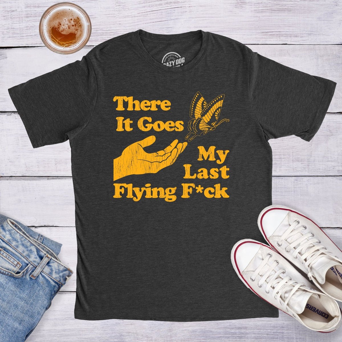 There Does My Last Flying Fuck Shirt Swearing Shirt Fuck Shirt Butterfly ShirtFunny Shirts Sarcastic shirt Funny Shirt Unisex Shirts Graphic Tee – Easygoing Wear · Must-Have Style
