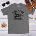 Hot Mess Express Train Shirts Funny Shirts Unisex Sizing Shirts Life Update Sarcastic Shirts Rude Shirts Dad Life Shirts Graphic Tee – Warm & Stylish · Perfect For Daily Wear