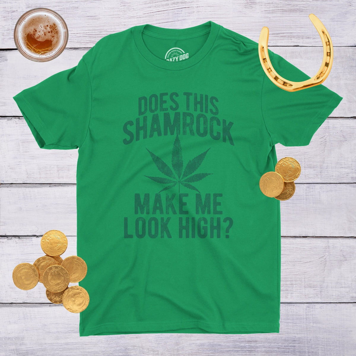 Does This Shamrock Make Me Look High Drunk Irish Weed Top Irish Drinking Party Shirt St Patricks Day Shirts Funny Irish Cannabis Shirts Graphic Tee – Fan Favorite · Top Pick For Any Outfit