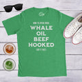 Whale Oil Beef Hooked Be Fucked St Patrick39s Days Shirt Beer Shirts Irish Shirts Funny Shirts Drinking Shirt Offensive Shirts Graphic Tee – Everyday Comfort · Must-Have Style