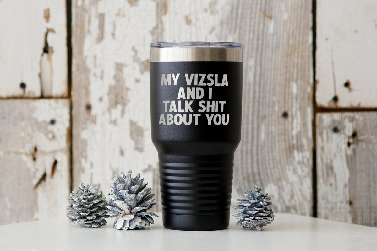 Vizsla Dog Mom Dad Owner Lover Tumbler Funny Appreciation Gifts Wine Lover Travel Coffee Mug Birthday Gift For Men and Women Graphic Tee – Cozy Vibes · Trending Graphic Apparel
