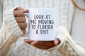 Moving to Florida Gifts Moving to Florida Coffee Mug Moving to Florida Cup Moving to Florida Birthday Gifts for Men and Women Graphic Tee – Premium Graphic · Top Pick For Any Outfit