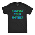Respect Your Mother Earth Unisex Shirts Climate Change Save The Planet Environmental Activist Global Warming Earth Day Shirts Planet Graphic Tee – Soft Feel · Perfect For Daily Wear