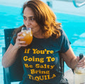 Funny Drinking Shirt Going to Be Salty Bring The Tequila Tacos and Tequila Shirt Funny Shirts Funny Shirts for Women Funny Tequila Graphic Tee – Everyday Comfort · Must-Have Style