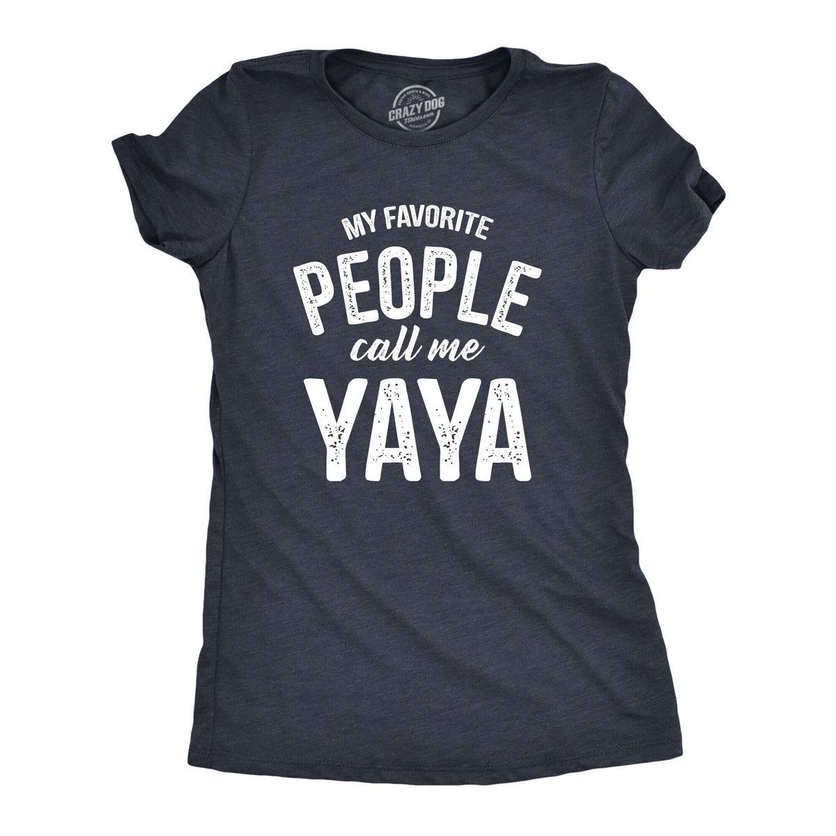 YAYA Grandma Shirt Gift For New Grandma Mothers Day Gift Funny Shirt For Grandma Grandma Shirt My Favorite People Call Me YAYA Graphic Tee – Warm & Stylish · Trending Graphic Apparel