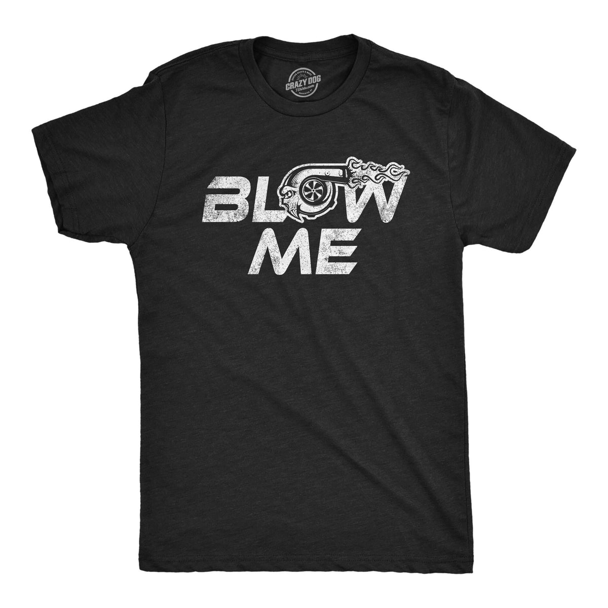 Blow Me Turbo Shirt Inappropriate Shirts Mechanics Shirts Dad Shirt Father39s Day Gift Handyman Gifts Car Lover Shirts Car Enthusiast Graphic Tee – Premium Graphic · High-Quality Print