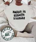 Women in Athletic trainer training Sweatshirt Funny Sweater Shirt Birthday Gifts for Men and Women Sweatshirt – Aesthetic Look · Top Pick For Any Outfit