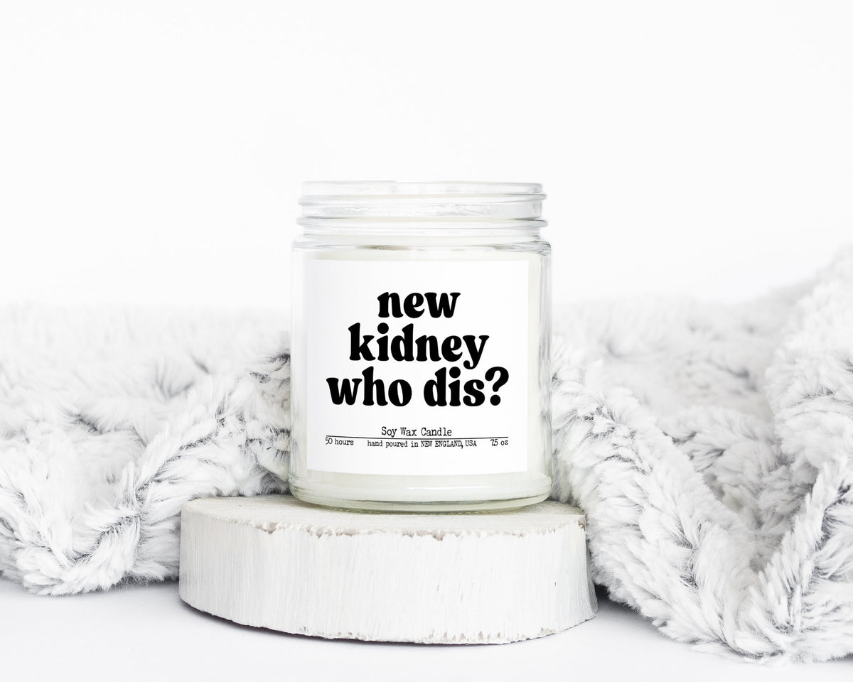 Kidney Transplant Organ Surgery Recovery Gifts Funny Candle Housewarming Soy Wax Scented Decor Graphic Tee – Bold Style · Perfect For Daily Wear