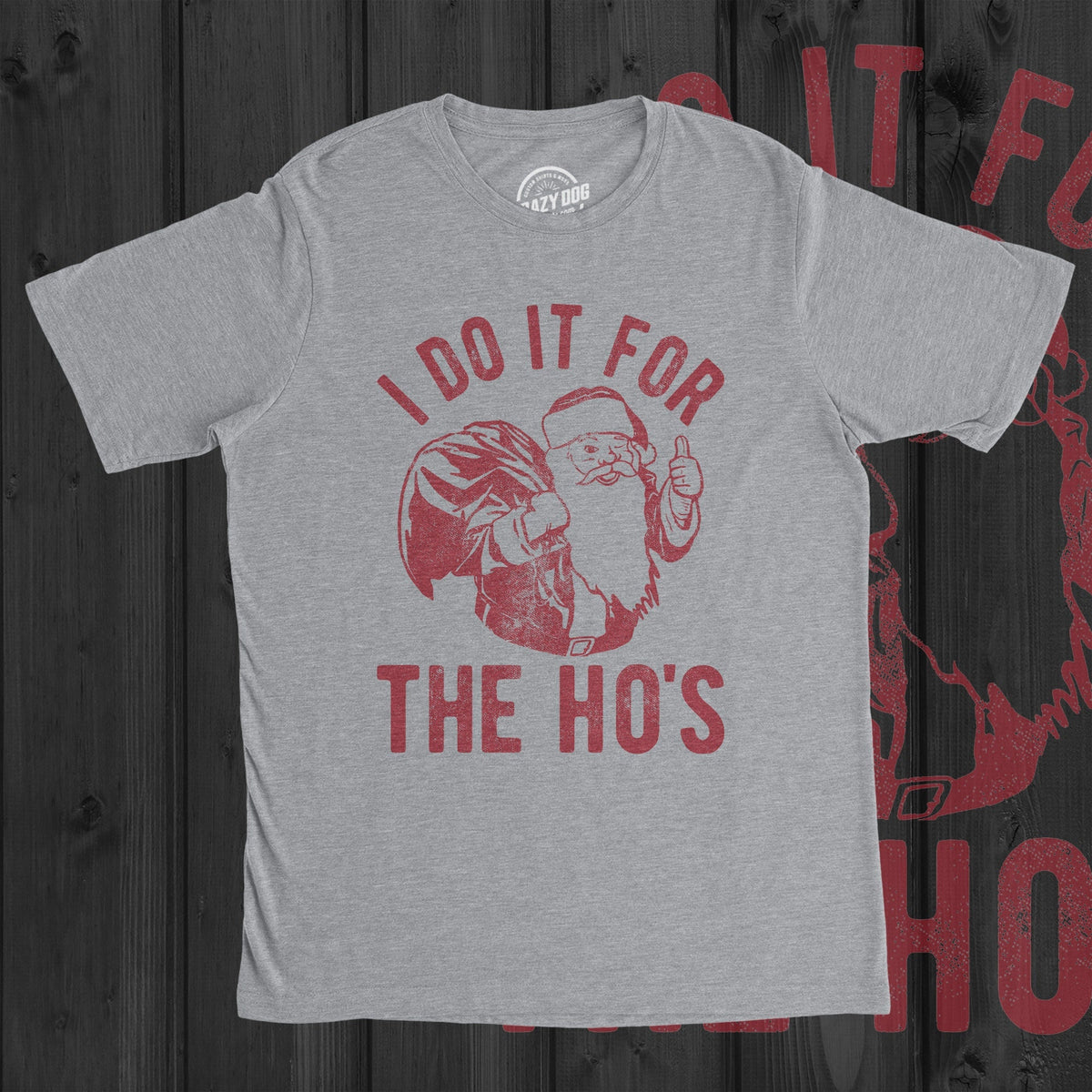 Rude Christmas Shirt Santa Face Shirt I Do It For The Hos Santa Christmas Funny T Shirt Xmas Rude Christmas Tee Offensive Xmas Gifts Graphic Tee – Easygoing Wear · High-Quality Print
