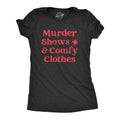 Murder Shows And Comfy Clothes True Crime Shirt Murderino Shirts Murder Shirts True Crime Lover Gifts Knife Shirts Graphic Tee – Soft Feel · Must-Have Style