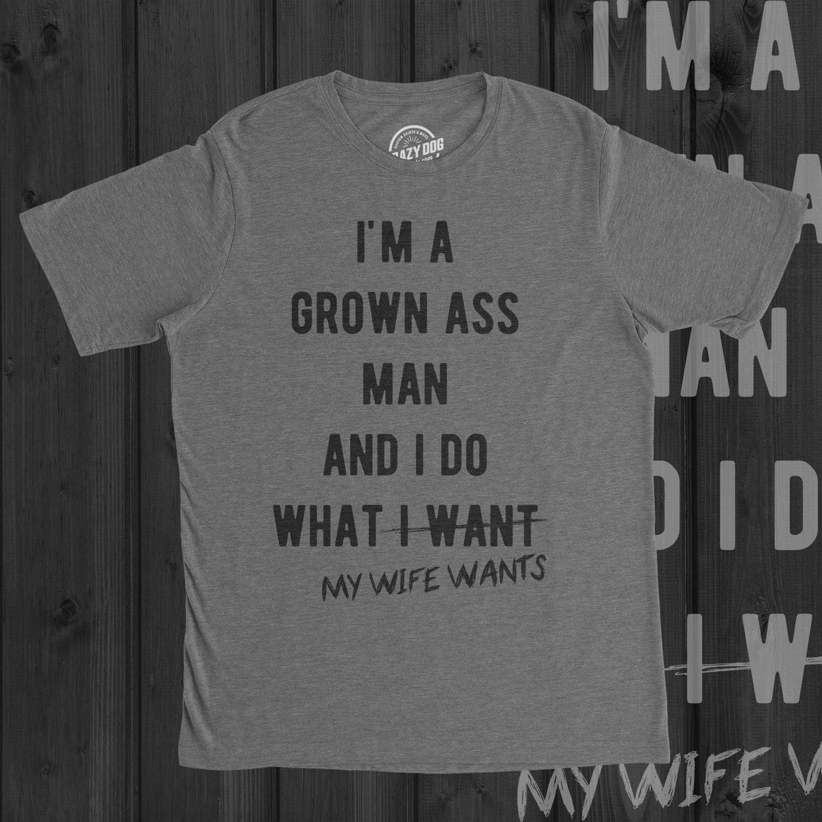 Funny Shirts Offensive Shirt To Do List Funny Mens Shirt Rude Shirts Grown Ass Man And I Do What My WIFE Wants Shirt Graphic Tee – Aesthetic Look · Trending Graphic Apparel