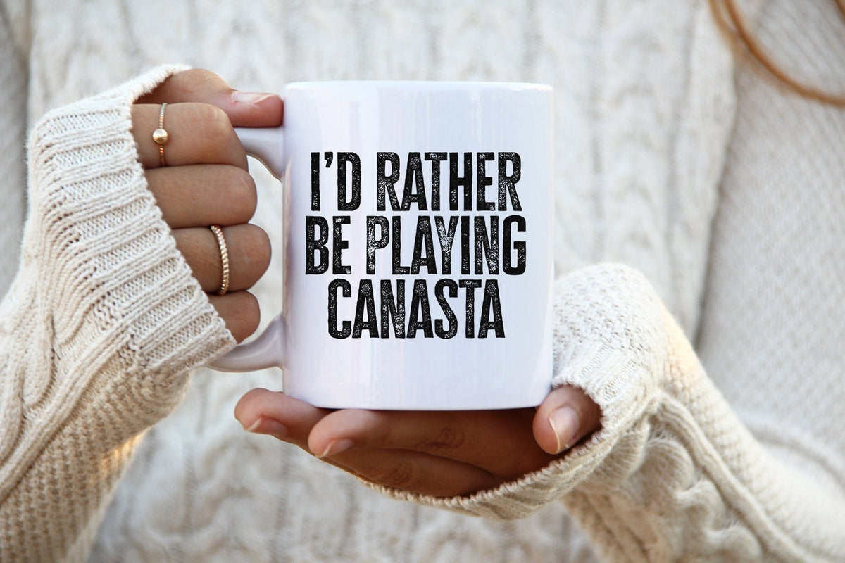 I39d rather be Playing Canasta Card Game Mug Funny Coffee Cup Birthday Gifts for Men and Women Graphic Tee – Premium Graphic · Top Pick For Any Outfit
