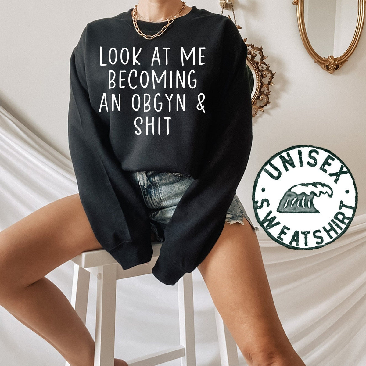 OBGYN Gifts OBGYN Tshirt OBGYN Birthday Gifts for Men and Women Obgyn Sweatshirt Sweatshirt – Feel-Good Design · Top Pick For Any Outfit