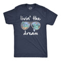 Livin39 The Dream Sunglasses Beach Shirts Mens Sarcastic Beach Shirt Weekend Vacation Tshirt Joke Quotes Guys Holiday Tee Vacation Graphic Tee – Everyday Comfort · Perfect For Daily Wear