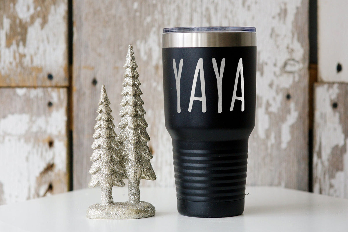 Yaya Mothers Day Grandma Tumbler Gift Funny Cup Travel Coffee Mug Men Women Him Her Graphic Tee – Fan Favorite · Top Pick For Any Outfit