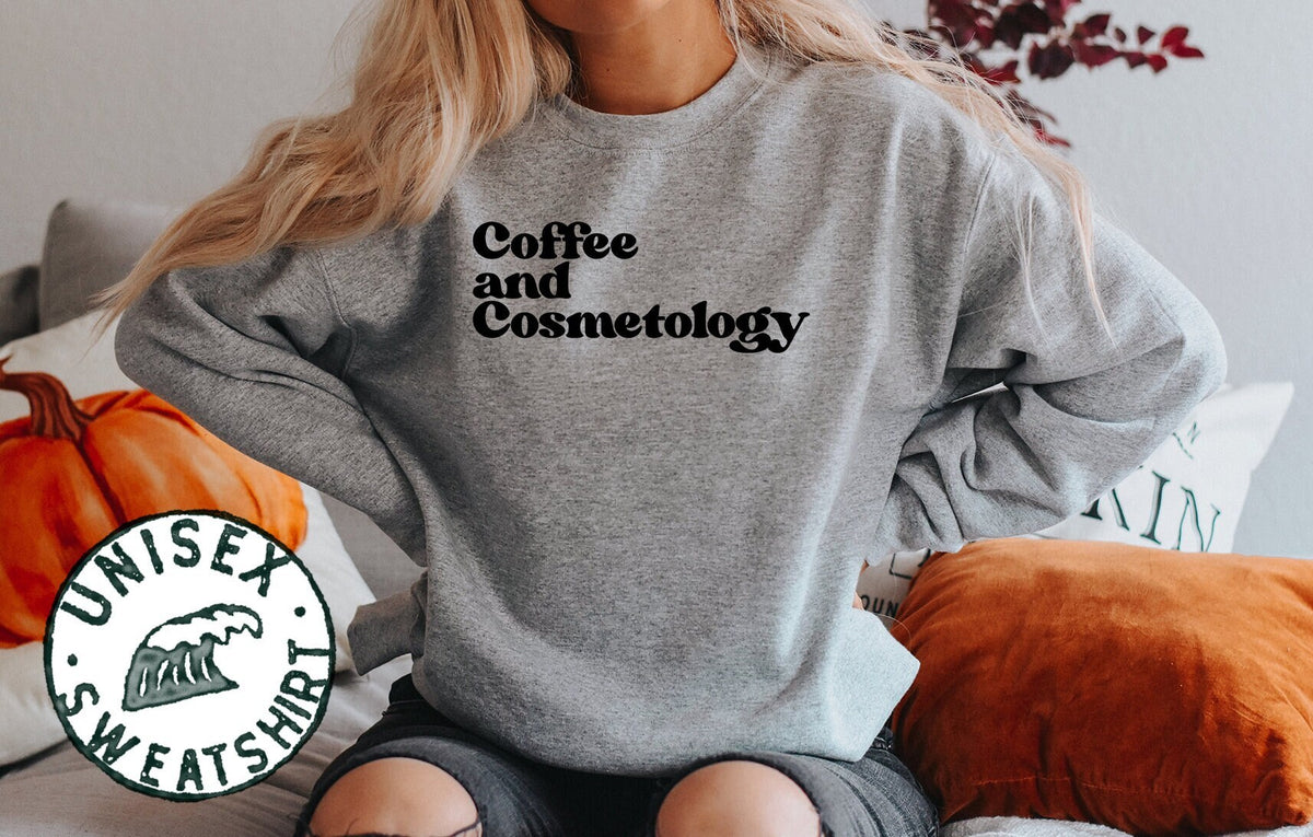 Cosmetologist Cosmetology 1970s 70s Sweatshirt Funny Sweater Shirt Birthday Gifts for Men and Women Sweatshirt – Warm & Stylish · Trending Graphic Apparel