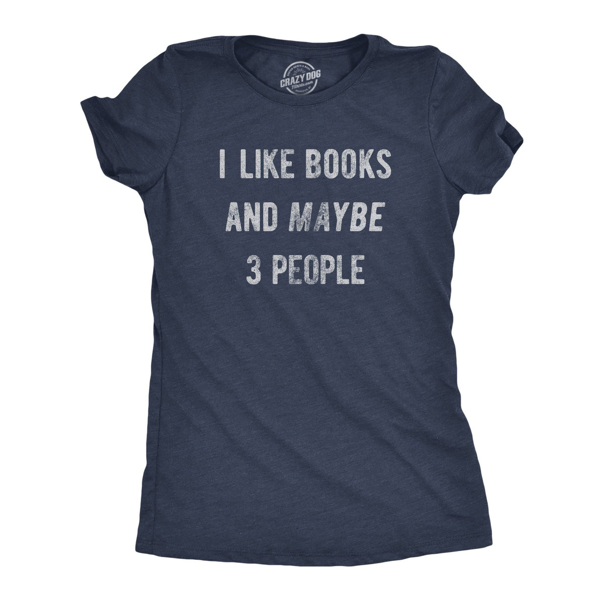 I Like Books and Maybe 3 People Reader Reading Lovers Gifts Funny Reading Tee Only Like Reading Reader Gifts Cool Shirts Graphic Tee – Premium Graphic · Must-Have Style