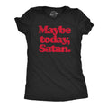 Maybe Today Satan Halloween Shirt Women 666 Spooky Shirt Funny Halloween Shirt Halloween Costume Devil Shirts Evil Shirts Graphic Tee – Aesthetic Look · Top Pick For Any Outfit