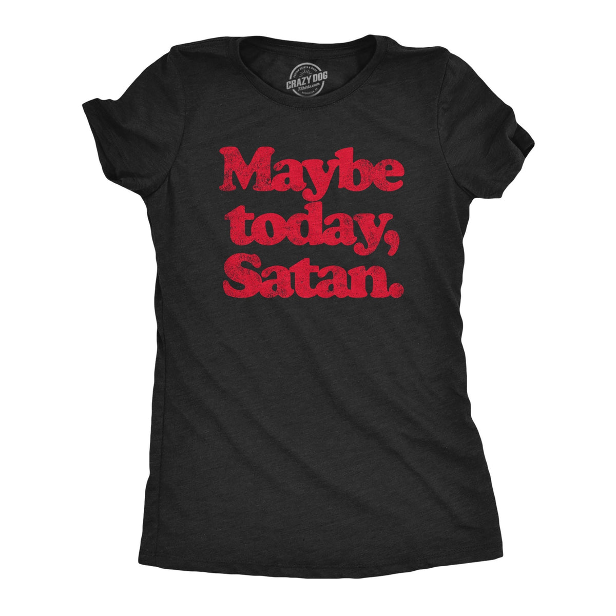 Maybe Today Satan Halloween Shirt Women 666 Spooky Shirt Funny Halloween Shirt Halloween Costume Devil Shirts Evil Shirts Graphic Tee – Aesthetic Look · Top Pick For Any Outfit