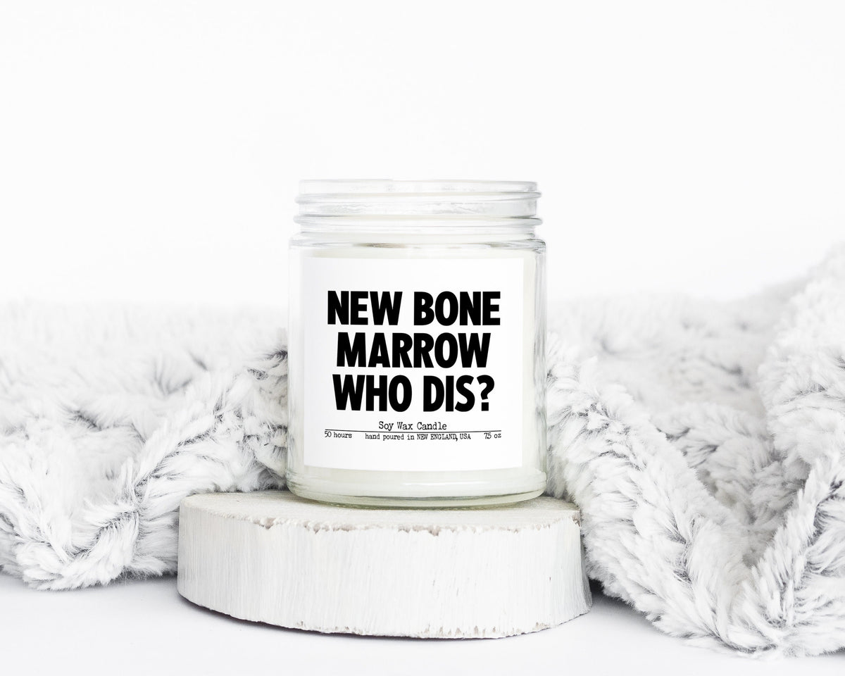 Bone Marrow Transplant Surgery Gifts Funny Candle Housewarming Soy Wax Scented Decor Graphic Tee – Aesthetic Look · High-Quality Print